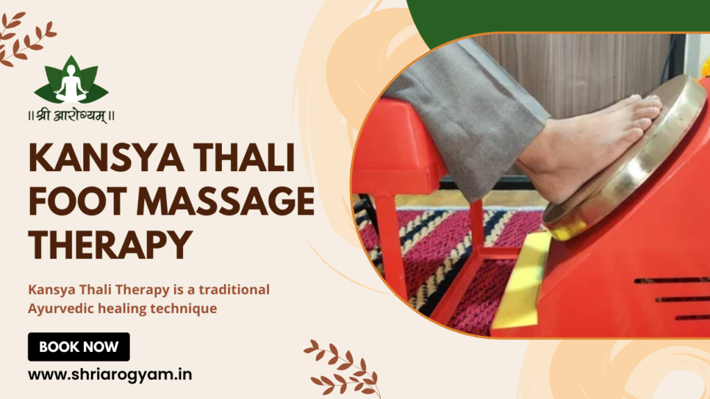 Kansya Thali Foot Therapy